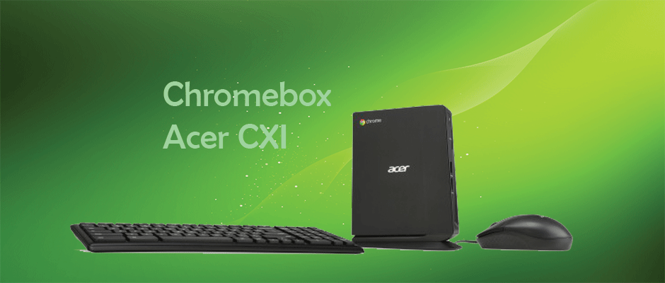 Acer CXI: Il PC secondo Google